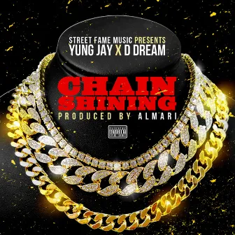 Chain Shining by Yung Jay