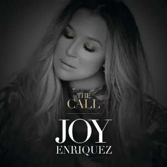 The Call by Joy Enriquez