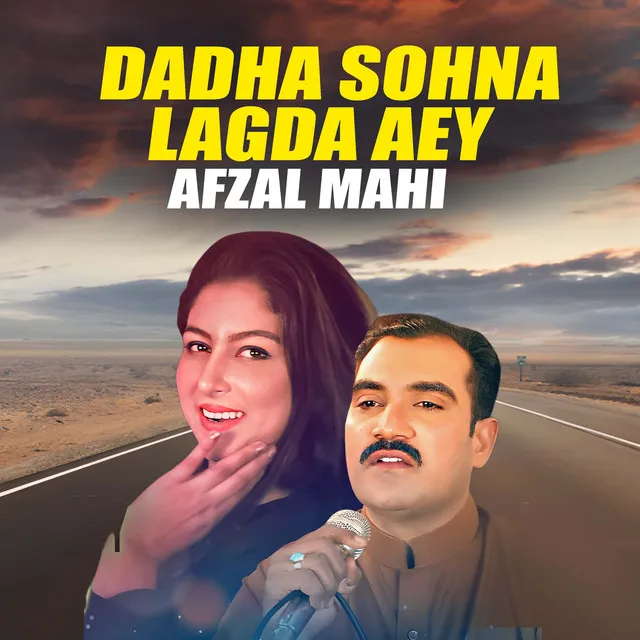 Dadha Sohna Lagda Aey