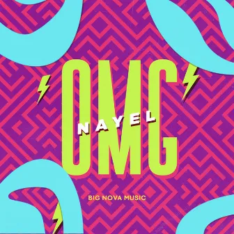 OMG by Nayel