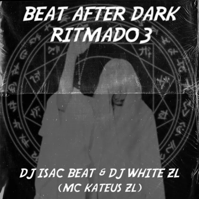 BEAT AFTER DARK RITMADO 3