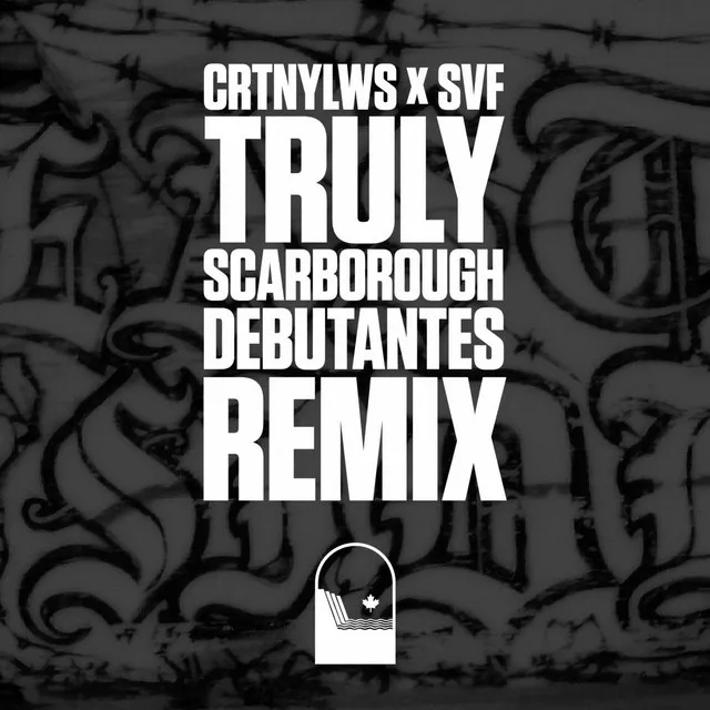 Truly (SVF Scarborough Debutantes Remix)