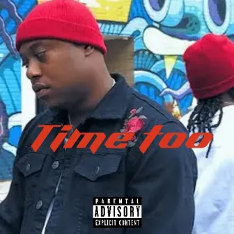 Time Too by Slug DaVinci