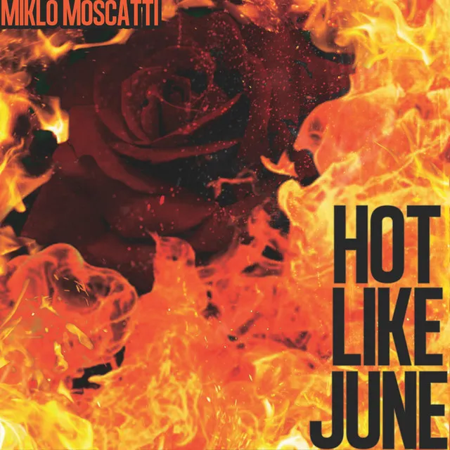 Hot Like June