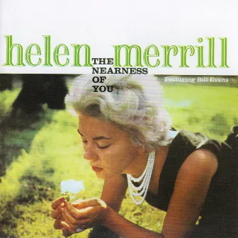 The Nearness Of You + You've Got A Date With The Blues by Helen Merrill