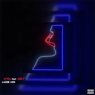 Laisse moi by Livaï