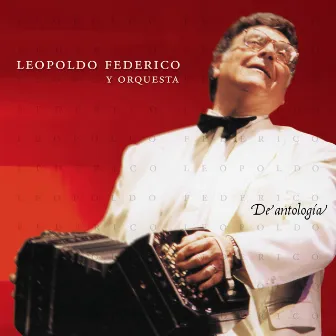 De Antologia by Leopoldo Federico