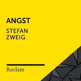 Stefan Zweig: Angst (Reclam Hörbuch) by Stefan Zweig