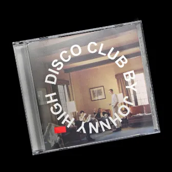 Discoclub by Johnny High