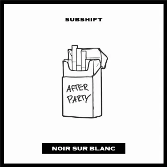 After Party by SUBSHIFT