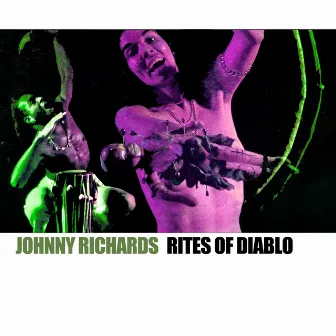 Rites of Diablo by Johnny Richards