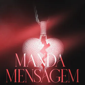 Manda Mensagem by LOVI <3