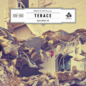 Halfway - EP by Terace