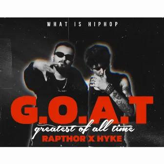 G.O.A.T by Rapthor