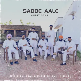 Sadde Aale by Amrit Sohal