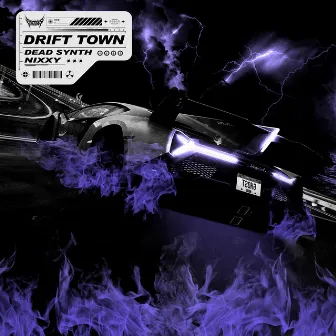 Drift Town by NIXXY