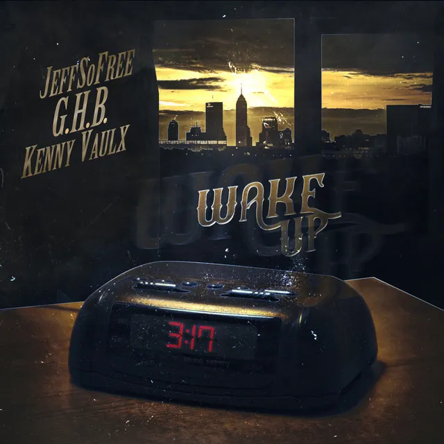 Wake Up (feat. G.H.B. & Kenny Vaulx) - Single