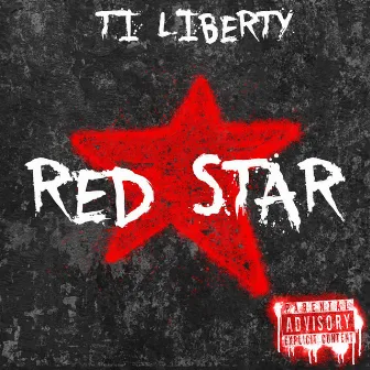 Red Star by TI LIBERTY