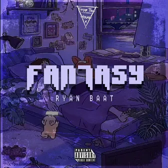 Fantasy by Ryan Baat