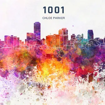 1001 by Chloe Parker