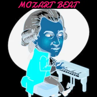 Mozart Beat by Boyan Tantchev