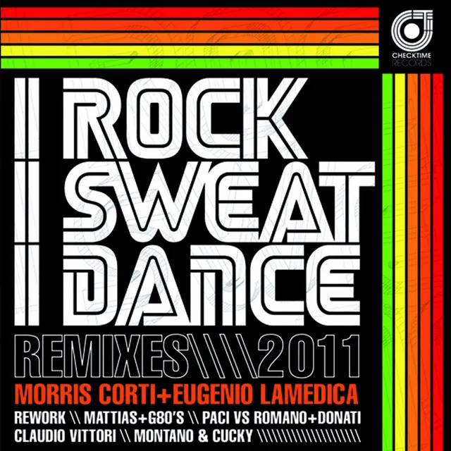 I Rock I Sweat I Dance - Original Rework Radio Edit