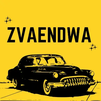 Zvaendwa by King Dollar