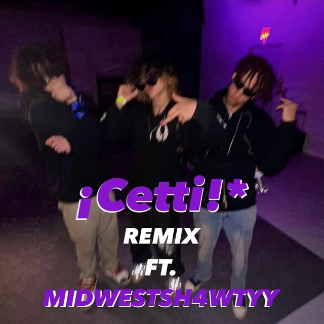 ¡Cetti!* - Remix