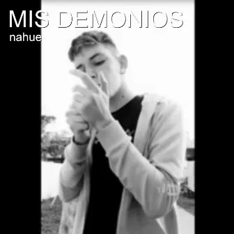 Mis Demonios by nahue