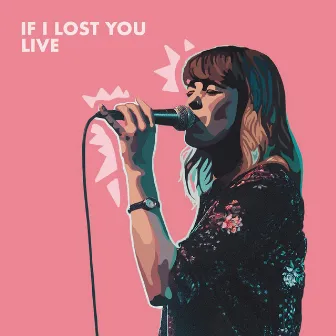 If I Lost You (Live) by Emily C. Browning