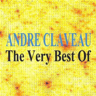 The Very Best of by André Claveau