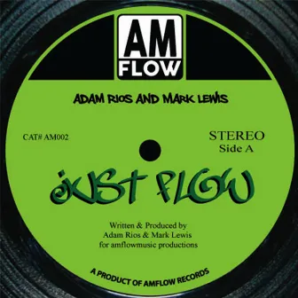 Just Flow by AmFlow