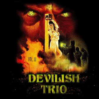 Volume 3 by Devilish Trio