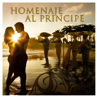 Homenaje al Principe by Mariachi Sol De Mexico De Jose Hernandez