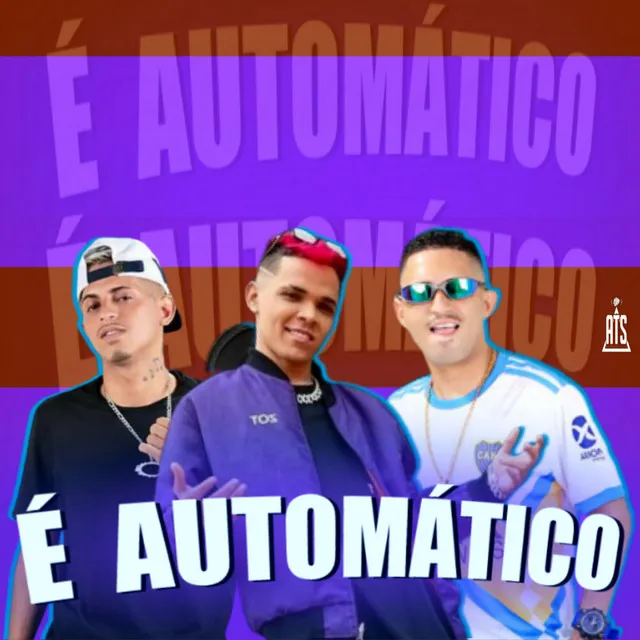 É Automático - Remix