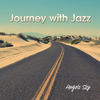 Journey with Jazz by Angelo Sky