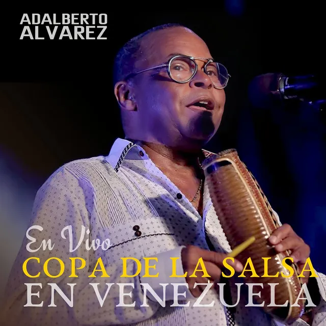 Copa De La Salsa En Venezuela (En Vivo)