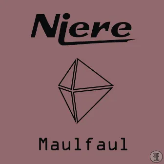 Maulfaul by Niere