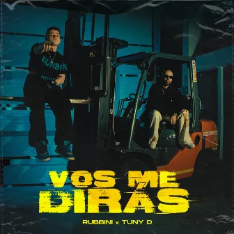 Vos Me Dirás by Rubbini