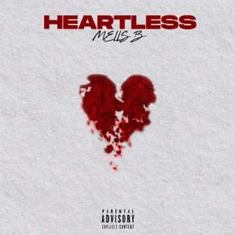 Heartless by Mells B