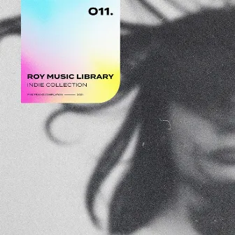 Roy Music Library - Indie Collection 011 by Clément DePolo