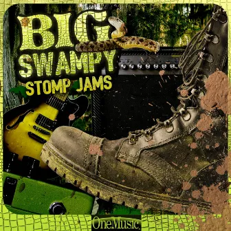 Big Swampy Stomp Jams by John Hunter Jr