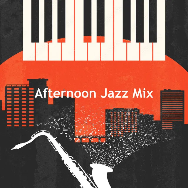 Afternoon Jazz Mix