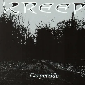 Carpetride by Kreep