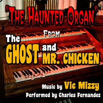 The Ghost and Mr. Chicken: 