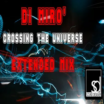 Crossing the Universe by Di Miro'