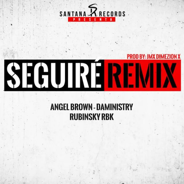 Seguire Remix (feat. Daministry & Rubinsky)