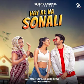 Hay Re Na Sonali by Dasmat Hansdah