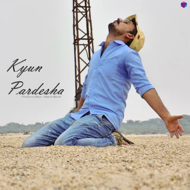 Kyun Pardesha