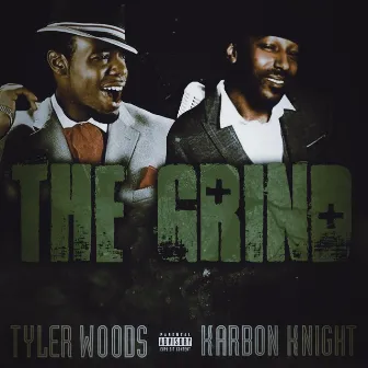 The Grind by Karbon Knight